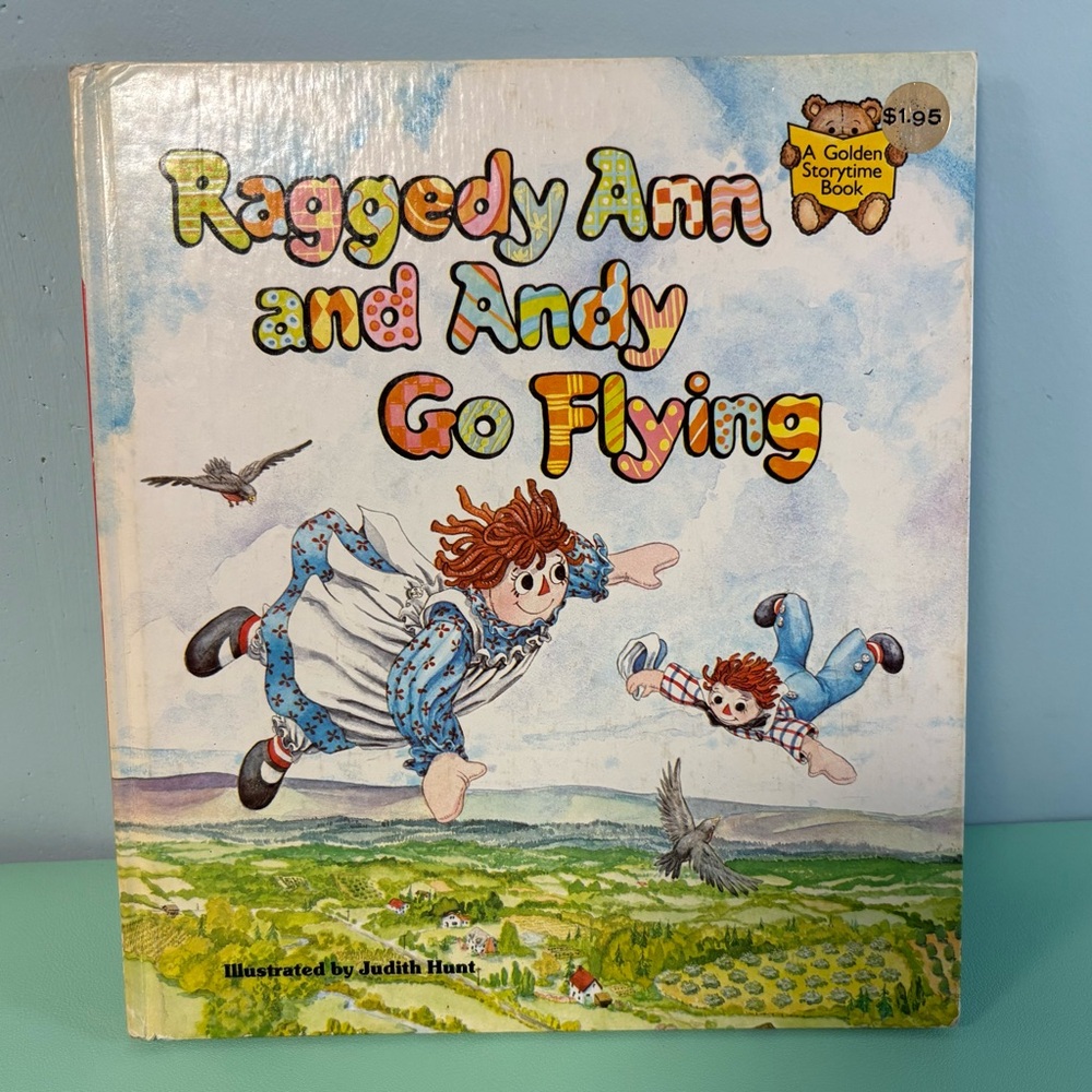 1980 Raggedy Ann and Andy Go Flying Kids Book, Vintage Children’s Book